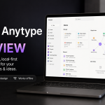 Honest Insights from Anytype review After Four Weeks of Testing